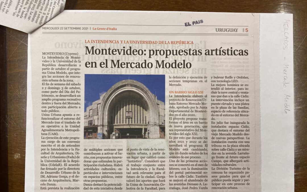 Diario El País, Montevideo. 2021/09/22. «Montevideo: Propuestas artísticas en el Mercado Modelo»