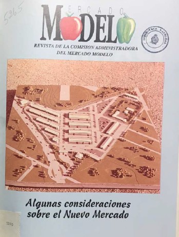 «MERCADO MODELO. REVISTA DE LA COMISION ADMINISTRADORA DEL MERCADO MODELO» Año 2. Nº 17/ENERO