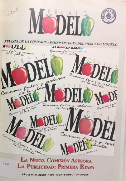 «MERCADO MODELO. REVISTA DE LA COMISION ADMINISTRADORA DEL MERCADO MODELO» Año 2. Nº 14/JULIO